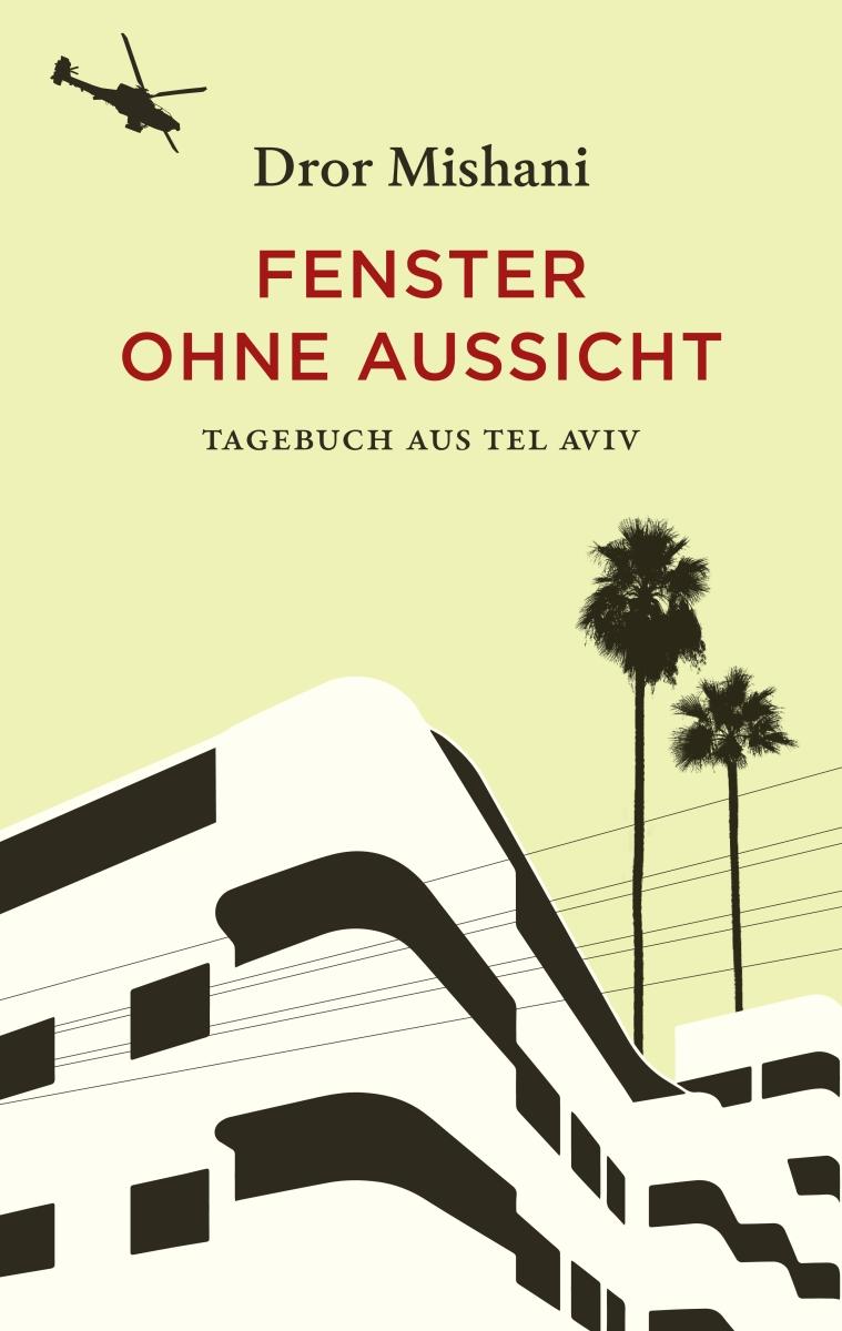 Cover Mishani, D: Fenster ohne Aussicht