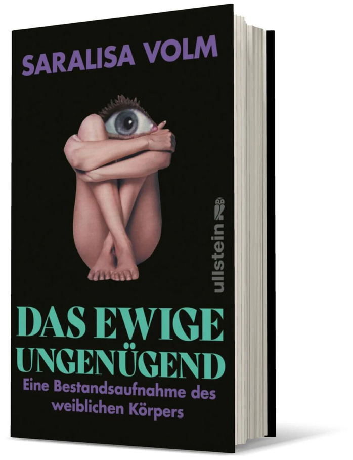 Das Bild zeigt das Buch 'Das ewige Ungenügend' von Saralisa Volm. Es hat einen schwarzen Umschlag mit einem stilisierten Bild einer sitzenden nackten Frau, deren Kopf durch ein großes Auge ersetzt ist. Der Buchtitel und der Untertitel sind in grüner und violetter Schrift geschrieben. Das Buch ist in deutscher Sprache.