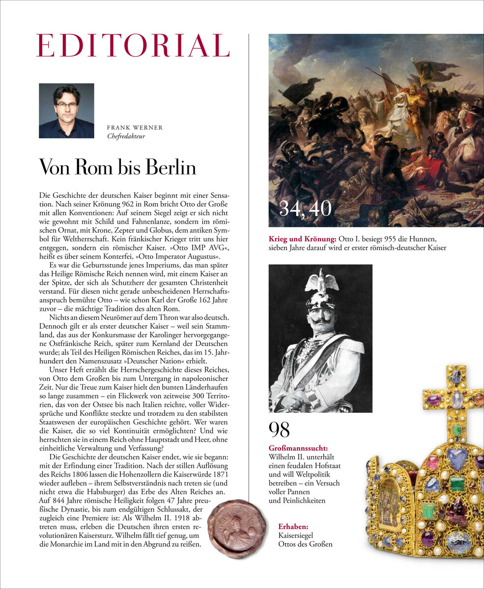 Eine Seite aus der Zeitschrift "ZEIT GESCHICHTE 6/22 Die Deutschen Kaiser". Oben links befindet sich ein Editorial von Frank Werner. Rechts davon sind ein historisches Gemälde, ein Schwarzweißfoto eines Kaisers und eine prunkvolle Krone abgebildet.