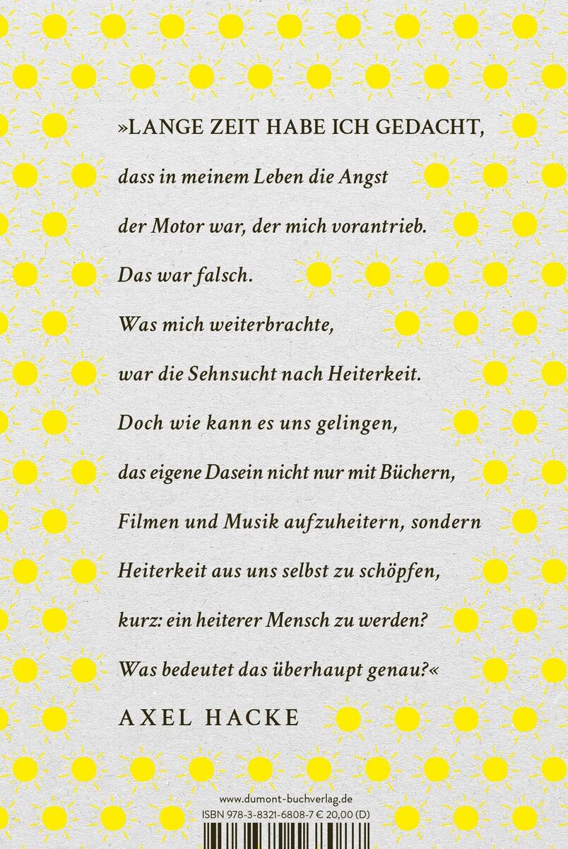 Rückseite des Buches 'Über die Heiterkeit' von Axel Hacke mit einem Zitat in schwarzer Schrift auf hellgrauem Hintergrund mit gelben Punkten.