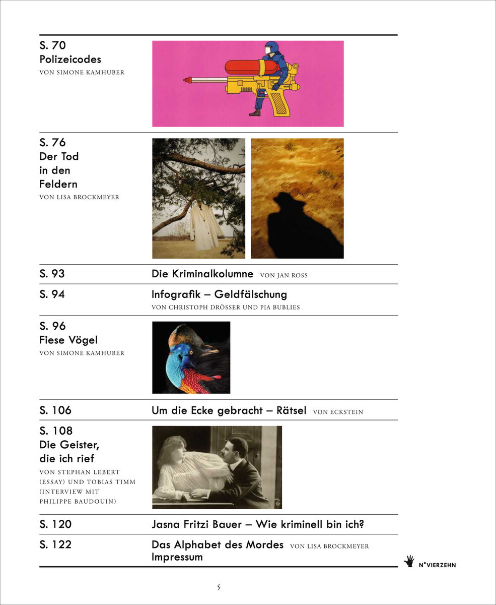 Das Bild zeigt die Titelseite des Magazins ZEIT VERBRECHEN 14/22. Es enthält eine Liste von Artikeln und Themen wie Polizeiarbeit, Mordfälle und Infografiken zur Geldfälschung. Im Hintergrund sind verschiedene Fotos und Illustrationen zu sehen. Das Layout ist klar strukturiert und informativ.