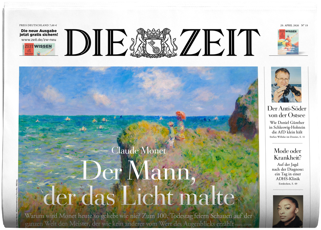 Titelblatt der Zeitung DIE ZEIT 19/2026 mit großem Kunstmotiv von Claude Monet: Küste mit blauem Wasser und grüner Wiese unter blauem Himmel. Artikelüberschrift: "Der Mann, der das Licht malte". Daneben Portraits und weitere Artikelhinweise in beigen und weißen Feldern.