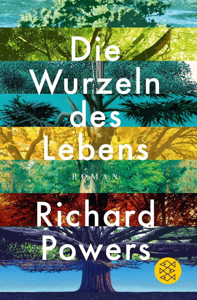 Buchcover des Romans 'Die Wurzeln des Lebens' von Richard Powers. Das Cover zeigt mehrere horizontale Streifen, die verschiedene Baumszenen in unterschiedlichen Farben wie Grün, Blau, Gelb, Rot und Braun darstellen. Der Titel und der Name des Autors sind in weißer Schrift dargestellt.