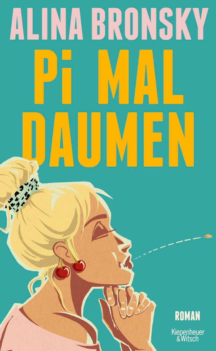 Das Cover des Buches 'Pi mal Daumen' von Alina Bronsky zeigt eine blonde Frau im Profil vor einem blauen Hintergrund. Die Titelwörter sind in großen, gelben Buchstaben geschrieben, während der Name der Autorin in pinker Schrift oben steht.