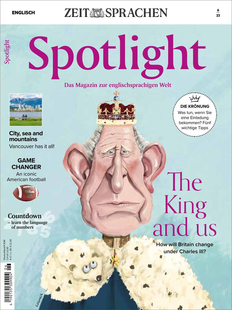 Titelbild des Spotlight Magazins Ausgabe 06/2023 mit einer Karikatur von König Charles III und Schlagzeilen über britische Kultur, Englisch lernen und relevante Themen.