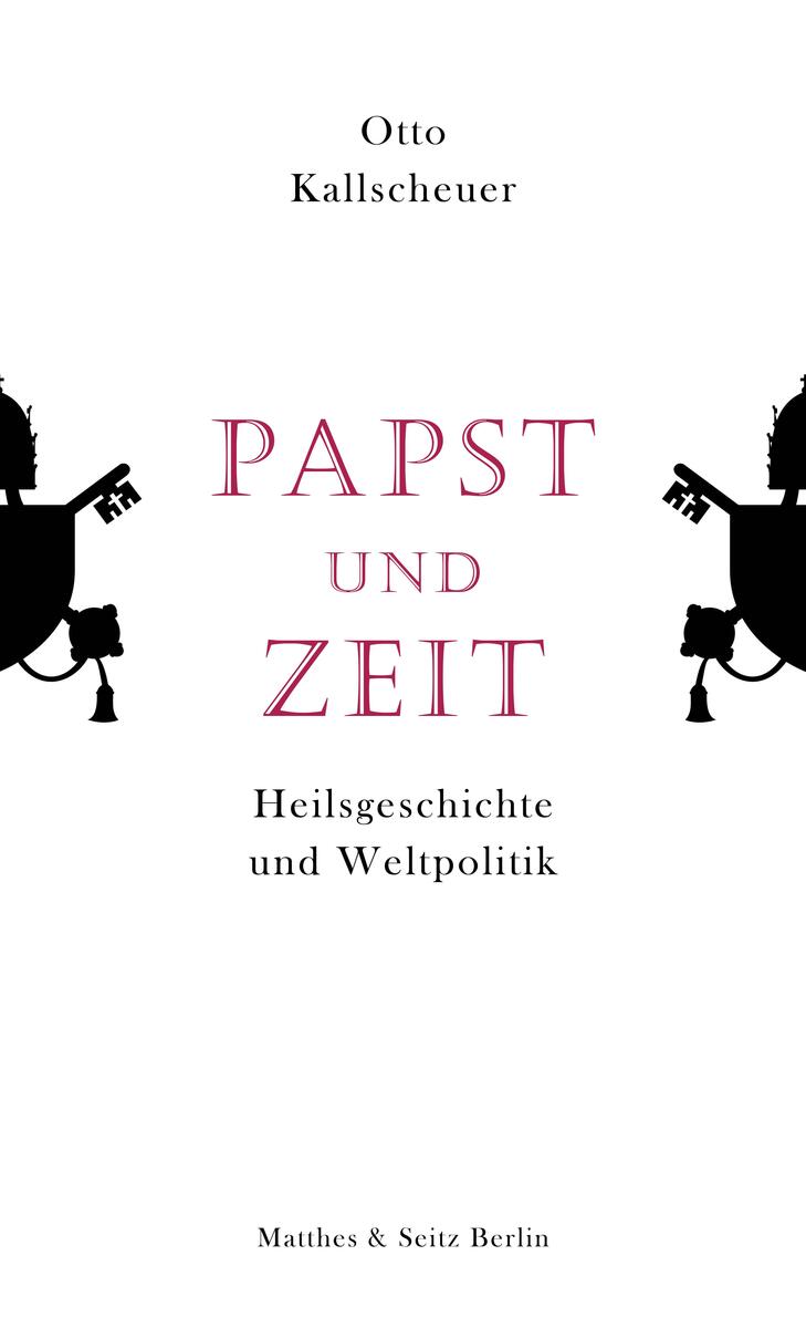Cover Kallscheuer, O: Papst und Zeit