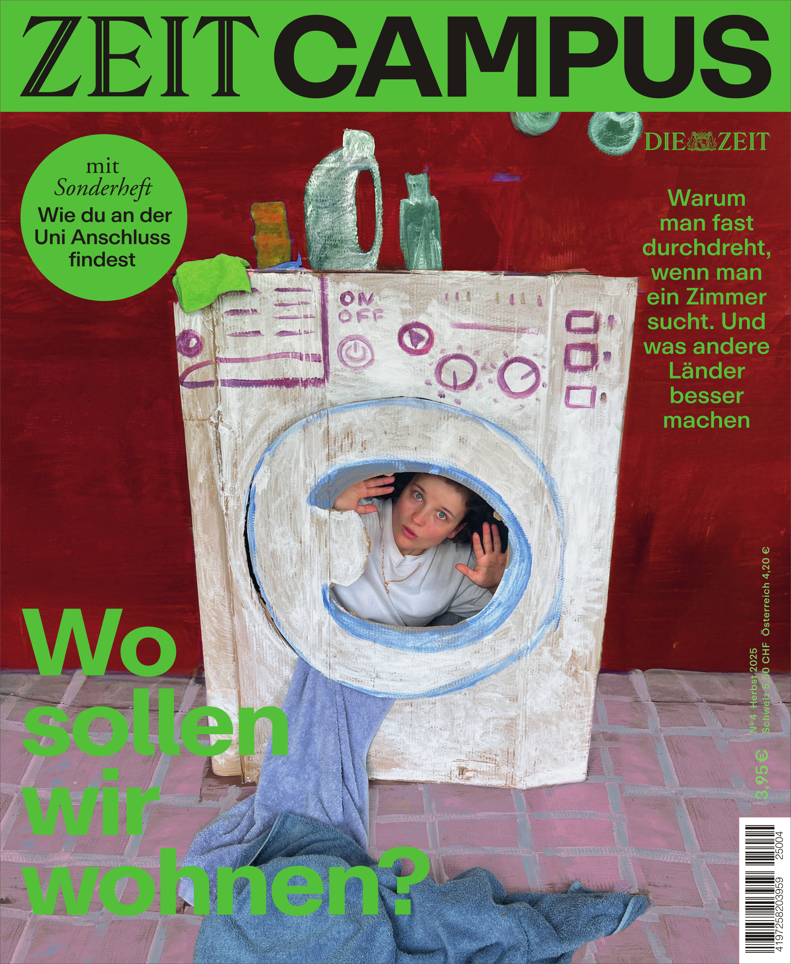 Titelbild der Zeitschrift ZEIT CAMPUS 4/25 mit einer jungen Person, die durch die Tür einer gemalten Waschmaschine schaut. Der Hintergrund ist farbenfroh mit roten und grünen Elementen gestaltet. Text auf dem Cover thematisiert Wohnungssuche für Studierende und Hochschulzugang.