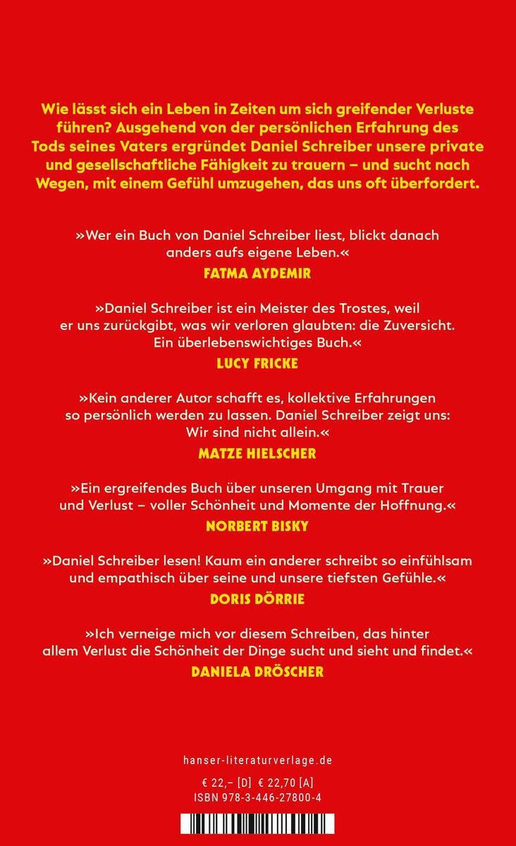 Ein Buch mit rotem Umschlag, der Titel 'Schreiber, D: Zeit der Verluste' ist in weißer Schrift geschrieben. Auf der Rückseite sind mehrere lobende Zitate und textliche Empfehlungen in weißer Schrift von verschiedenen bekannten Persönlichkeiten abgedruckt, darunter Lucy Fricke, Doris Dörrie und Daniel Dröscher.