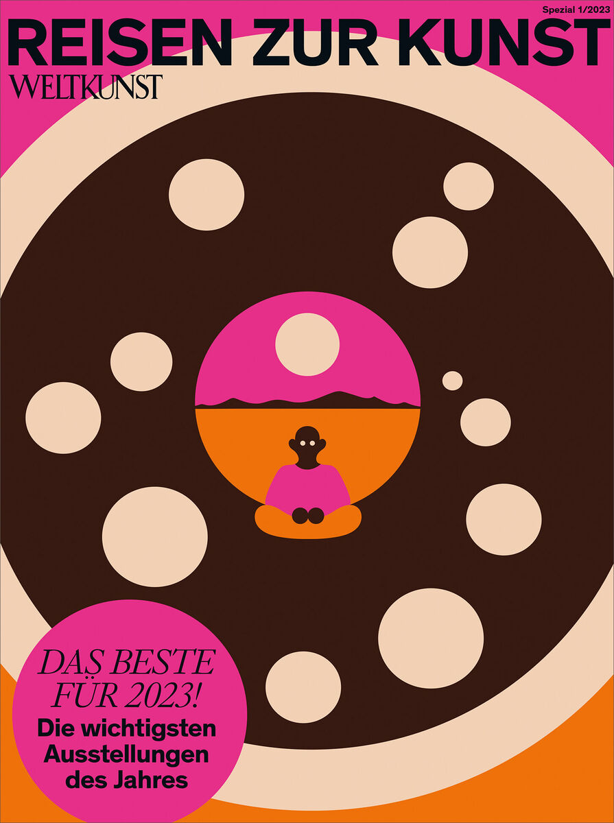 Cover des Magazins WELTKUNST 208/22 Sonderheft Das Beste für 2023. Der Titel 'REISEN ZUR KUNST' ist in kräftigen Farben dargestellt. Das Cover zeigt eine abstrakte Illustration mit Kreisen und einer Figur in der Mitte. Farbgebung umfasst Pink, Orange, Braun, Weiß und Schwarz.