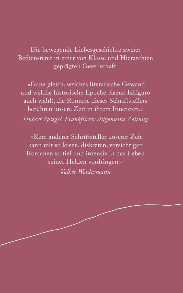 Rotes Buchcover des Romans 'Was vom Tage übrig blieb' von Kazuo Ishiguro mit weißen Schriftzügen, einschließlich Zitaten von Literaturkritikern zur bewegenden Liebesgeschichte und dem literarischen Einfluss von Kazuo Ishiguro.