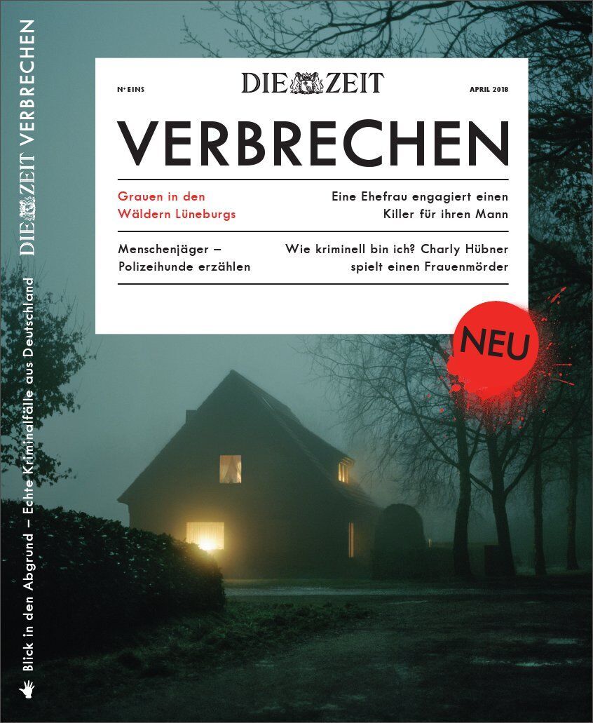 Cover des Magazins ZEIT Verbrechen 1/18 mit dem Titel 'Grauen in den Wäldern Lüneburgs'.